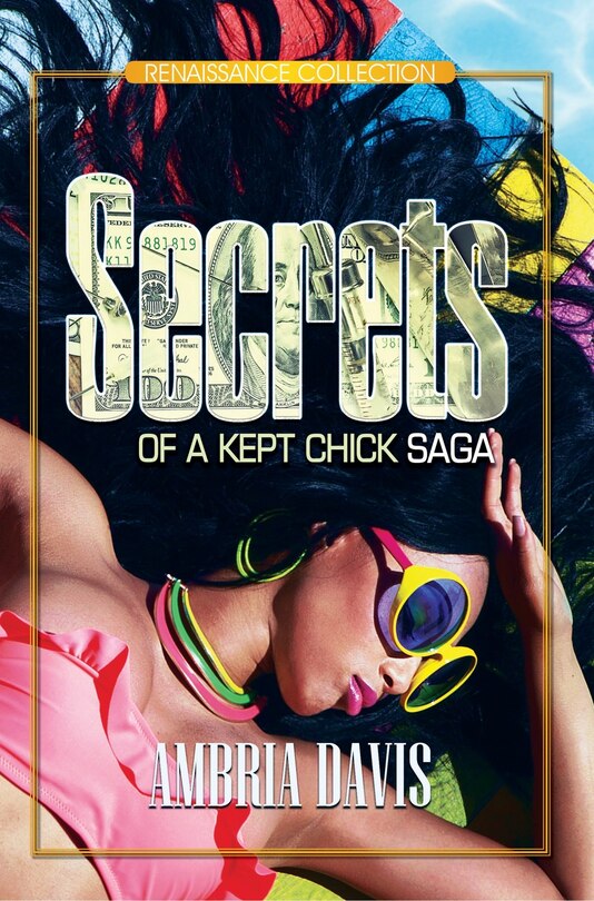 Couverture_Secrets Of A Kept Chick Saga