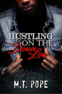 Couverture_Hustling On The Down Low