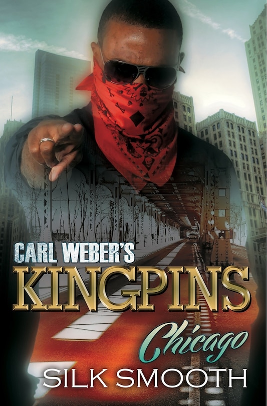 Front cover_Carl Weber's Kingpins: Chicago