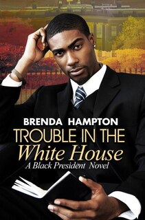 Couverture_Trouble In The White House