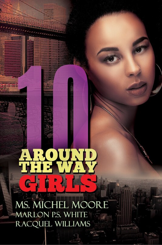 Front cover_Around The Way Girls 10