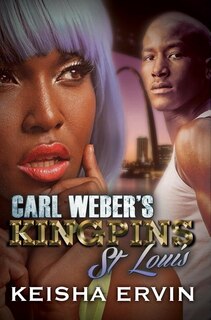Front cover_Carl Weber's Kingpins: St. Louis