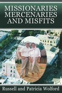Couverture_Missionaries, Mercenaries And Misfits