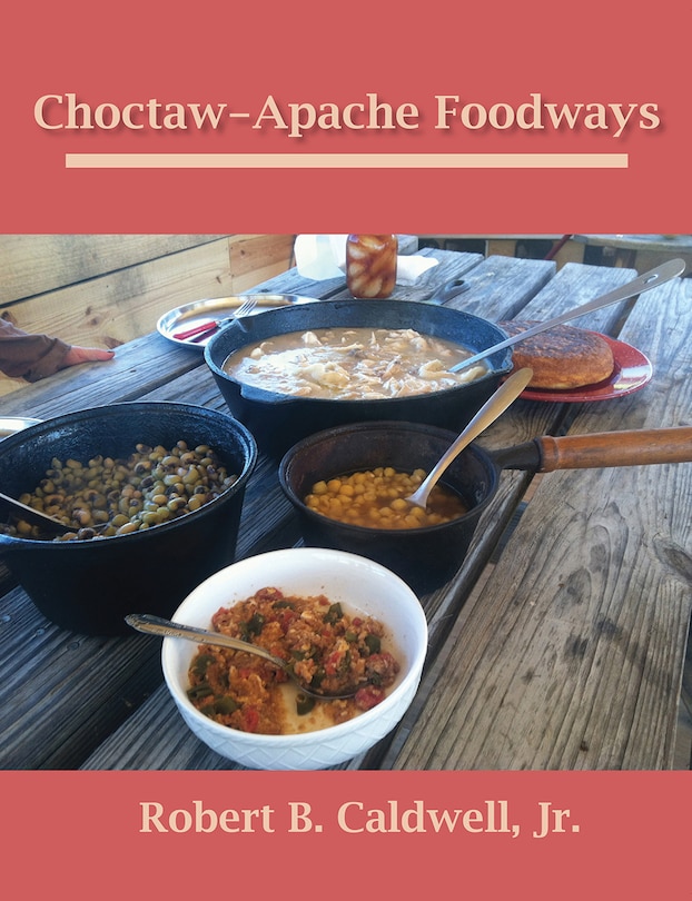 Front cover_Choctaw-Apache Foodways