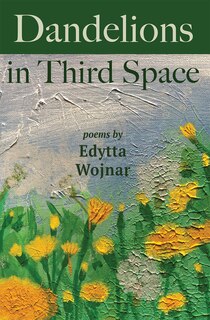 Couverture_Dandelions in Third Space