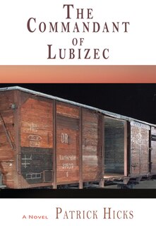 Front cover_The Commandant of Lubizec