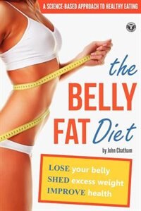 Front cover_The Belly Fat Diet