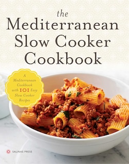 Front cover_The Mediterranean Slow Cooker Cookbook