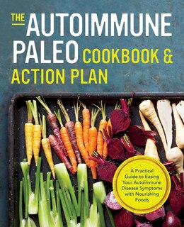 Front cover_The Autoimmune Paleo Cookbook & Action Plan