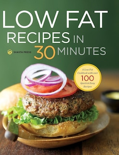 Couverture_Low Fat Recipes in 30 Minutes