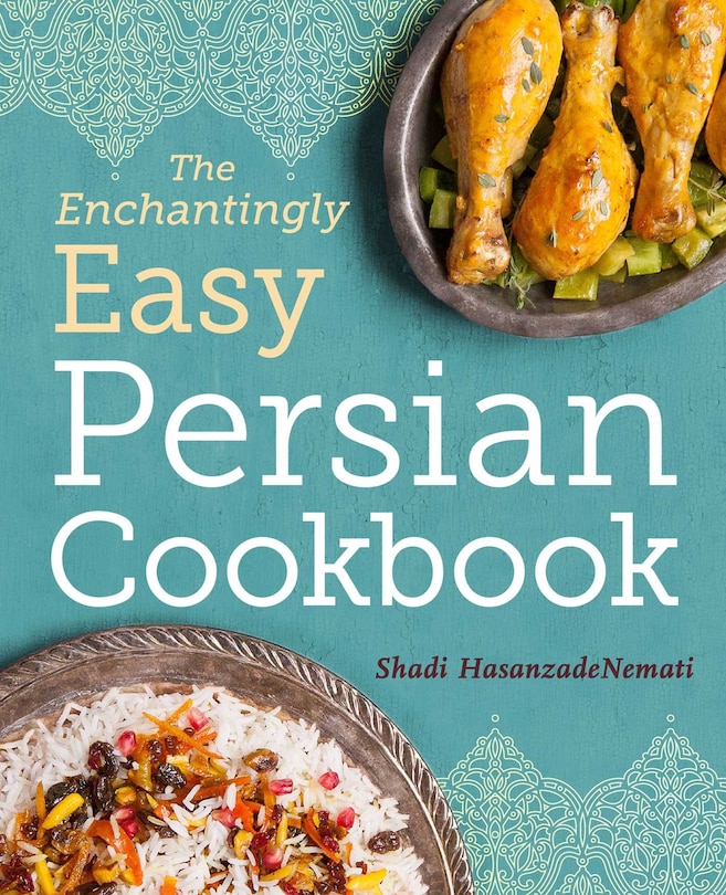 Couverture_The Enchantingly Easy Persian Cookbook