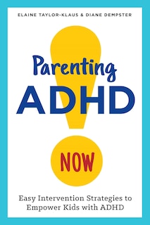 Front cover_Parenting Adhd Now!