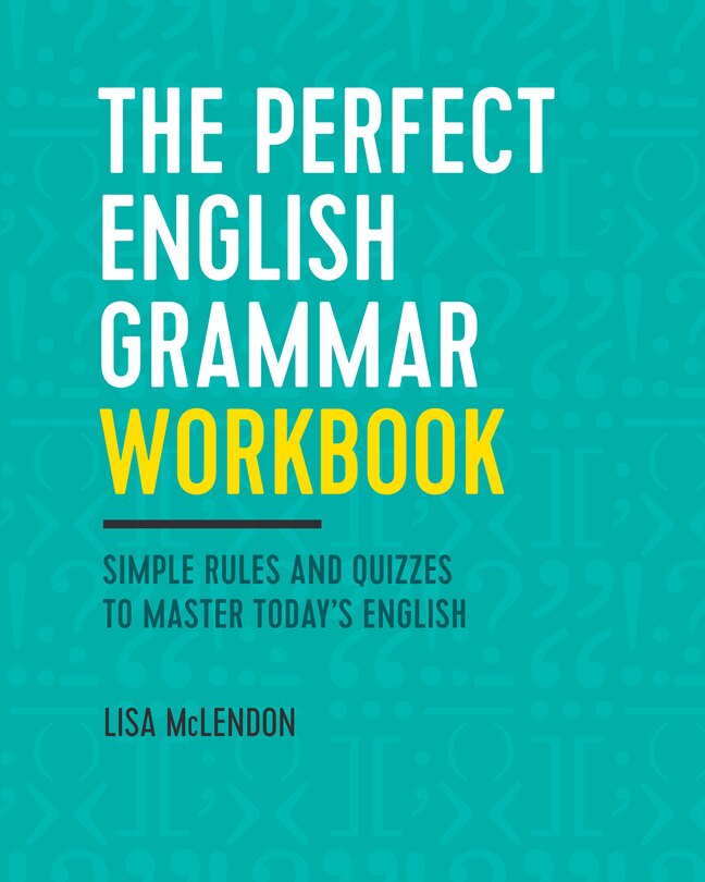 Front cover_The Perfect English Grammar Workbook