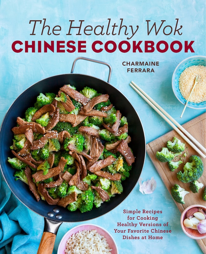 Front cover_The Healthy Wok Chinese Cookbook