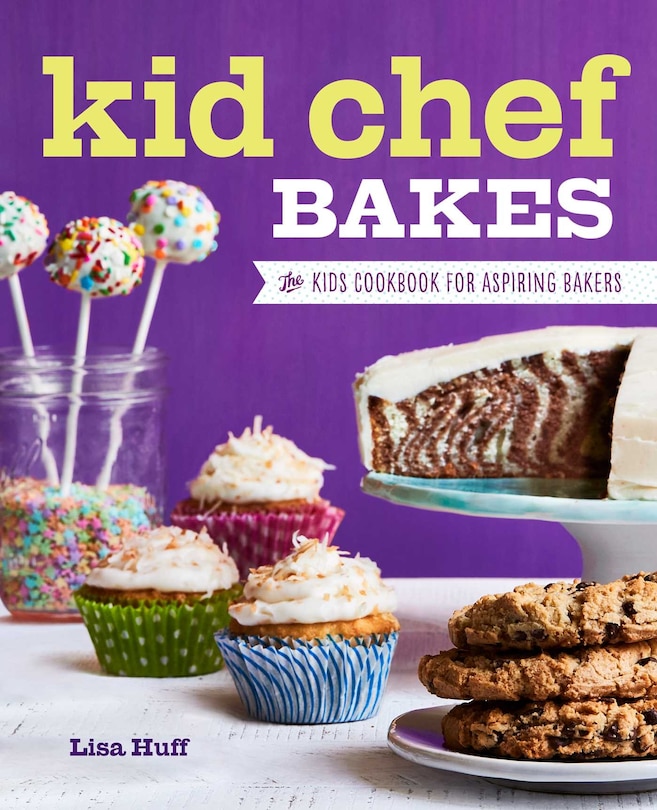 Front cover_Kid Chef Bakes