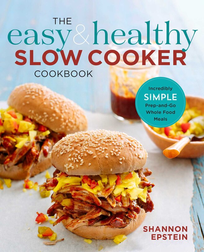 Front cover_The Easy & Healthy Slow Cooker Cookbook