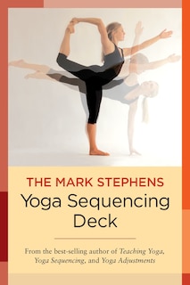 Front cover_The Mark Stephens Yoga Sequencing Deck