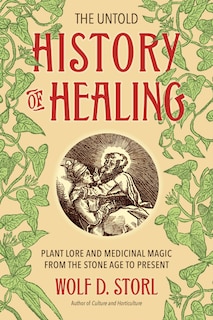 Front cover_The Untold History Of Healing