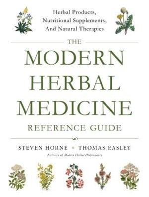 Couverture_The Modern Herbal Medicine Reference Guide