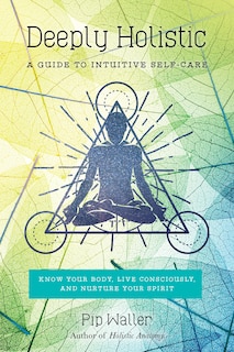 Front cover_Deeply Holistic