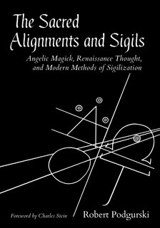 Couverture_The Sacred Alignments And Sigils