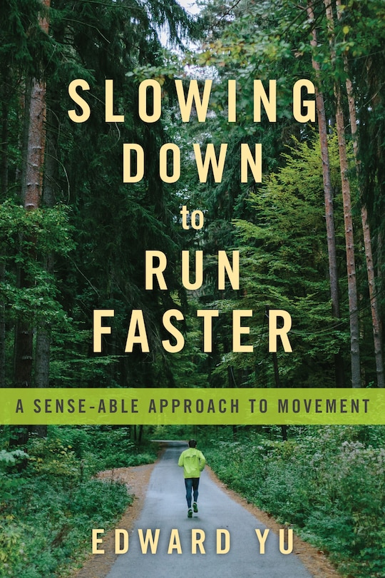Front cover_Slowing Down To Run Faster