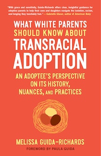 Front cover_What White Parents Should Know About Transracial Adoption