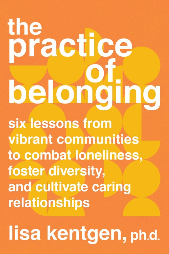 Front cover_The Practice of Belonging