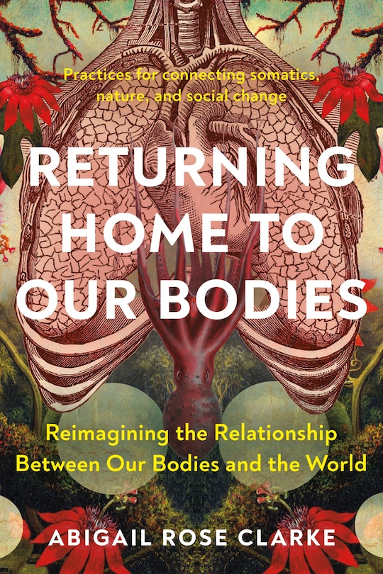 Front cover_Returning Home to Our Bodies