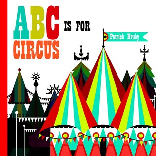Front cover_Abc Is For Circus