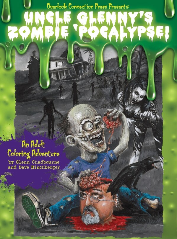 Couverture_Uncle Glenny's Zombie 'Pocalypse - An Adult Coloring Adventure Hardcover
