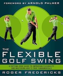Front cover_The Flexible Golf Swing