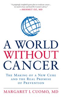 Front cover_A World Without Cancer