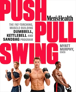 Front cover_Men's Health Push, Pull, Swing