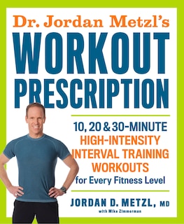 Couverture_Dr. Jordan Metzl's Workout Prescription