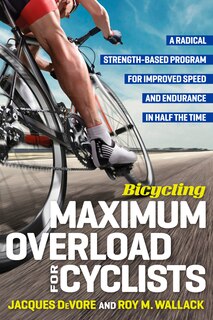 Front cover_Bicycling Maximum Overload For Cyclists