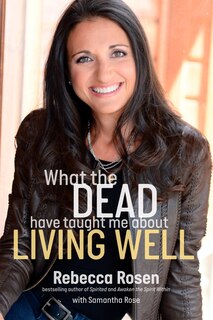 Couverture_What The Dead Have Taught Me About Living Well