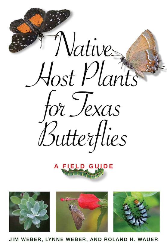 Couverture_Native Host Plants for Texas Butterflies