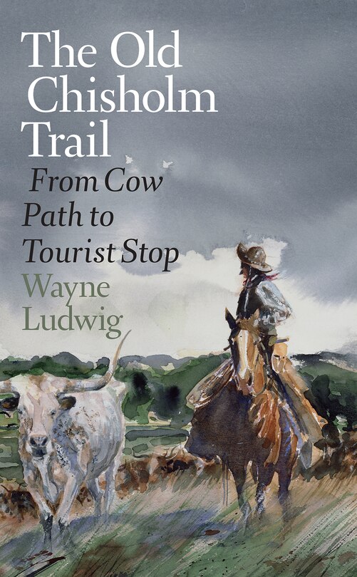 Front cover_The Old Chisholm Trail