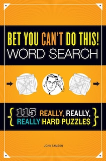 Front cover_Bet You Can't Do This! Word Search