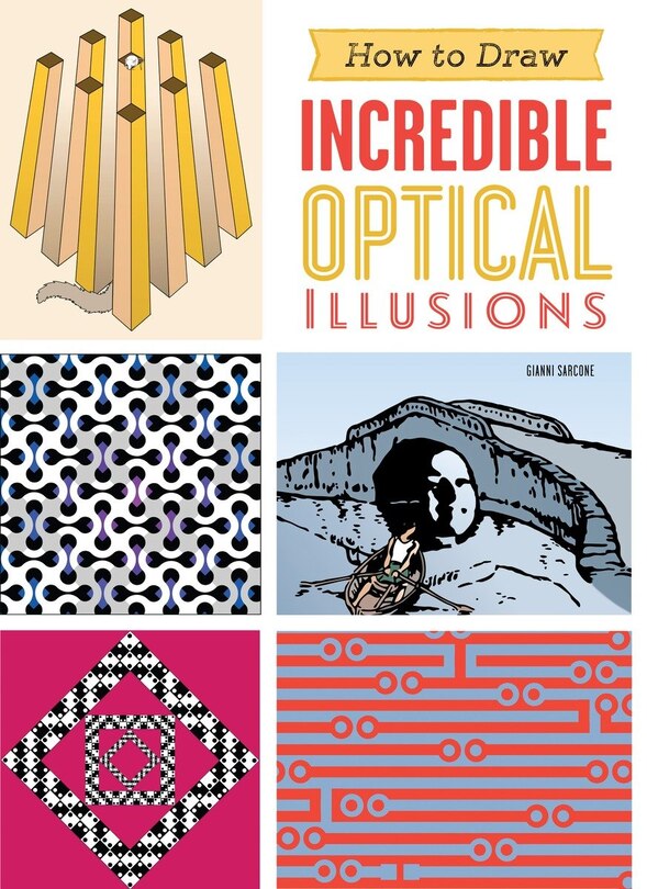 Couverture_How To Draw Incredible Optical Illusions