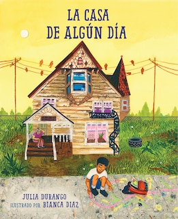 Couverture_La casa de algún día (Spanish Edition)