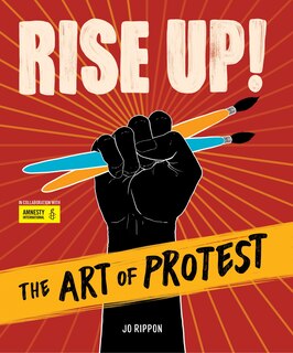 Couverture_Rise Up! The Art Of Protest