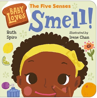 Couverture_Baby Loves The Five Senses: Smell!