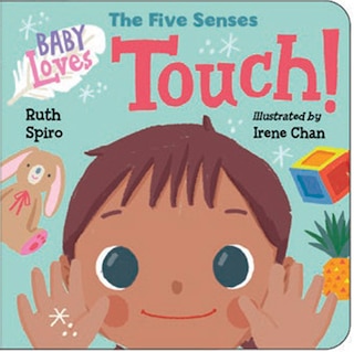 Front cover_Baby Loves The Five Senses: Touch!