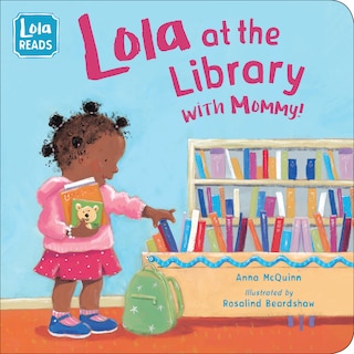 Couverture_Lola at the Library with Mommy