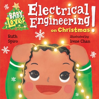 Front cover_Baby Loves Electrical Engineering On Christmas!
