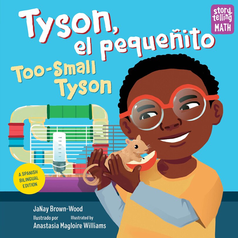 Front cover_Tyson, el pequeñito / Too-Small Tyson (Spanish Bilingual Edition)