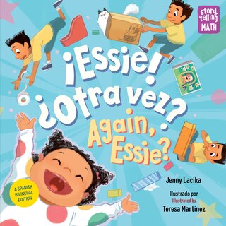 Front cover_¡Essie! ¿Otra vez? / Again, Essie? (Spanish Bilingual Edition)