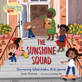 Front cover_Chicken Soup For The Soul Kids: The Sunshine Squad